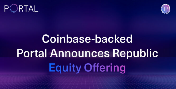 「metamask小狐狸钱包app购买nft」由 Coinbase 和其他知名投资者支持的 Portal 宣布发行_BLBL手机助手